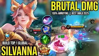 SILVANNA BEST BUILD 2025 | BUILD TOP 1 GLOBAL SILVANNA GAMEPLAY | MOBILE LEGENDS✓