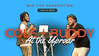 Winning a Generation | Pastors Cole Clark and Buddy Jenkins | Uproar Conference 2023