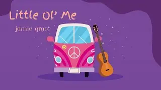 Little Ol’ Me - Jamie Grace (Lyrics)🎶