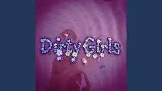 DirtyGirls