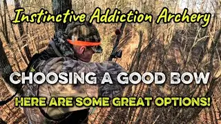 Choosing A Good Traditional Bow For The Money!