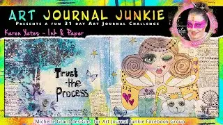 Art Journal Junkie Challenge: Trust the Process