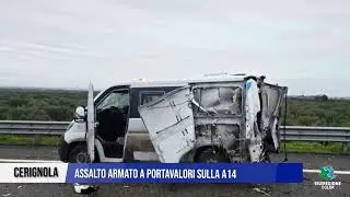 8 GENNAIO 2026 CERIGNOLA, ASSALTO ARMATO A PORTAVALORI SULLA A14