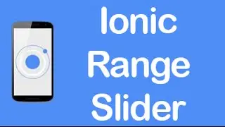 Ionic [CSS Components] - Range/Slider