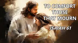 Living in the acceptable year of the Lord. Commentary on Isaiah chapter 61
