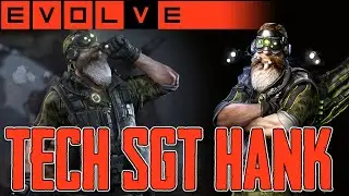 EVOLVE TECH SGT. HANK GAMEPLAY - ZU VIEL H&Ouml;HLE &Uuml;BER MIR :D