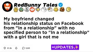 My boyfriend changed his relationship status on Facebook from 