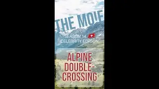 The Mo!e 14: Alpine Double-Crossing - Execut!on 11