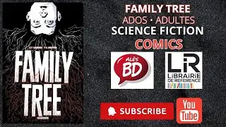 ALESBD vous pr&eacute;sente FAMILY TREE des &eacute;ditions DARGAUD. UN COMICS SF de JEFF LEMIRE ET PHIL HESTER