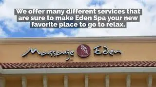 Feeling Stressed Come in For a Relaxing Massage at the Best Spa in Miramar | Eden Spa