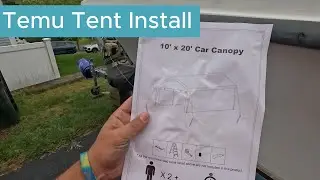 Temu Tent Installation!