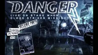 DANGER DEBUT ALBUM OUT OCTOBER 31st 2014