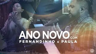 Ano Novo Com Fernandinho e Paula