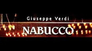 Verdi. NABUCCO. Gazale, Neves, Nakajima, Popescu, Anastassov. Genova. Junio 20, 2004