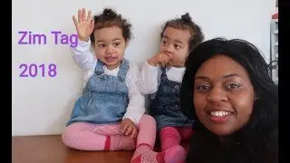 Zim tag 2018 (Get to know me and my twins)