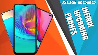 INFINIX UPCOMING PHONE IN AUGUST 2020||INFINIX UPCOMING PHONE IN AUG 2020||