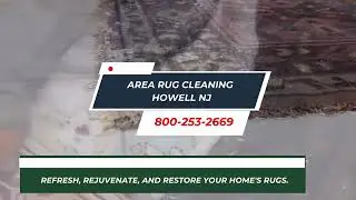 Area Rug Cleaning Howell NJ