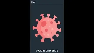 COVID-19 STATS TRACKER APP | API | Search by country | Android Studio