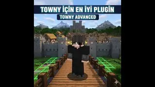 TOWNY KURACAKLAR İ&Ccedil;İN BU PLUGİN HARİKA !!!!!   (towny advanced plugin tanıtımı) (server kurulum) #5