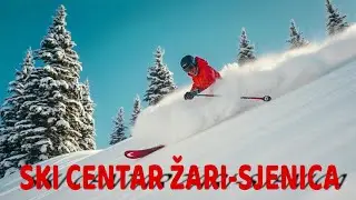 Ski centar ŽARI - SJENICA