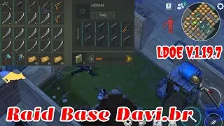 Raid Davi.br | Last Day on Earth v.1.19.7