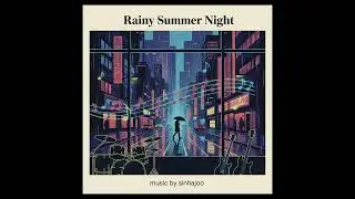 10  Rainy Summer Night (in Songs with no Singers)