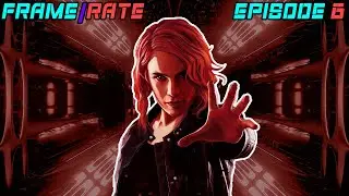 CONTROL - Frame/Rate Episode 6