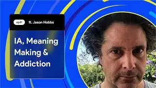 #31 How we organise information in design and in the world around us with Jason Hobbs