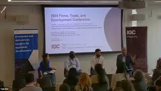 Firms, Trade, and Development Conference 2025: Policy Panel