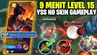9 Menit Level 15!! YSS NO SKIN GAMEPLAY | NEW BEST ROTATION YSS NEW PATCH FARMING TERCEPAT YSS 2023