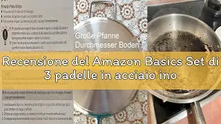 Recensione del Amazon Basics Set di 3 padelle in acciaio inox rivestite in alluminio, da 20, 24 e 30