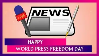 World Press Freedom Day 2025 Quotes, Images And Greetings: Celebrating The Power Of Free Speech