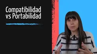 Diferencia entre pruebas de portabilidad y compatibilidad