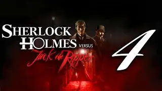 In Disguise! | Sherlock Holmes Vs Jack The Ripper  - Part 4