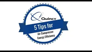 5 Tips for Air Compressor Energy Efficiency