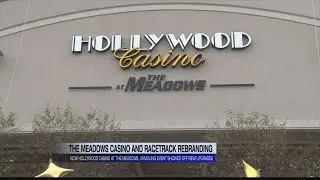 Unveiling the newly rebranded Hollywood Casino at the Meadows