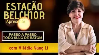 PASSO A PASSO TODO SUJO DE BATOM