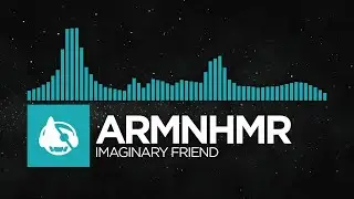 [Electro Pop] - ARMNHMR - Imaginary Friend [Together As One LP]
