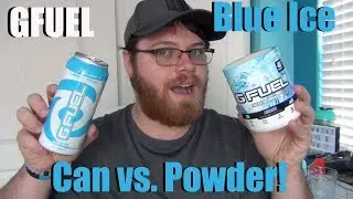 Blue Ice GFuel: Can vs. Powder (Which is Better?)
