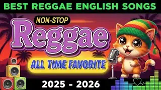 BEST CLASSIC REGGAE MIX 🔥 TOP 100 REGGAE LOVE SONGS | ALL TIME ROMANTIC HITS 💖 RELAXING REGGAE MIX