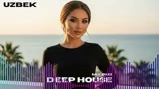 Best Deep House Uzbekistan Mix 2026 🖤 Deep Chill House | Warm, Dreamy & Soulful Night Set
