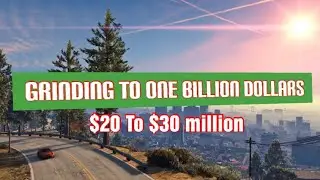 GTA Online - Grinding To $1 Billion And Helping Subs - #1 LIVE