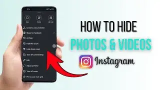 How to hide photos and videos on Instagram | Hide Instagram Post