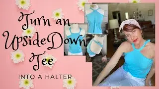 Upside down tee turned into a halter.