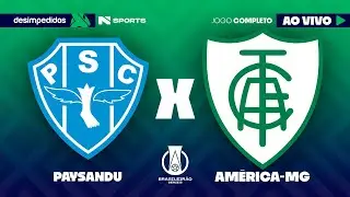 🔴 PAYSANDU X AMÉRICA-MG | AO VIVO E COM IMAGENS | BRASILEIRÃO SÉRIE B 2025