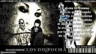 AHORA LLORA - (Letra) ANTO Y ARLEIT Los Del Poema Julio 2012