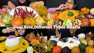 DAAL, RICE AND DIFFERENT TYPES BHARTA EATINGCHALLENGE#mukbang #asmreating 