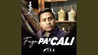 Fuga Pa Cali