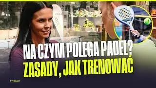 NA CZYM POLEGA PADEL? ZASADY, JAK TRENOWAĆ. ZAPRASZA SYLWIA DEKIERT