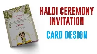 Haldi Ceremony Invitation Card Design Tutorial Using Pixellab